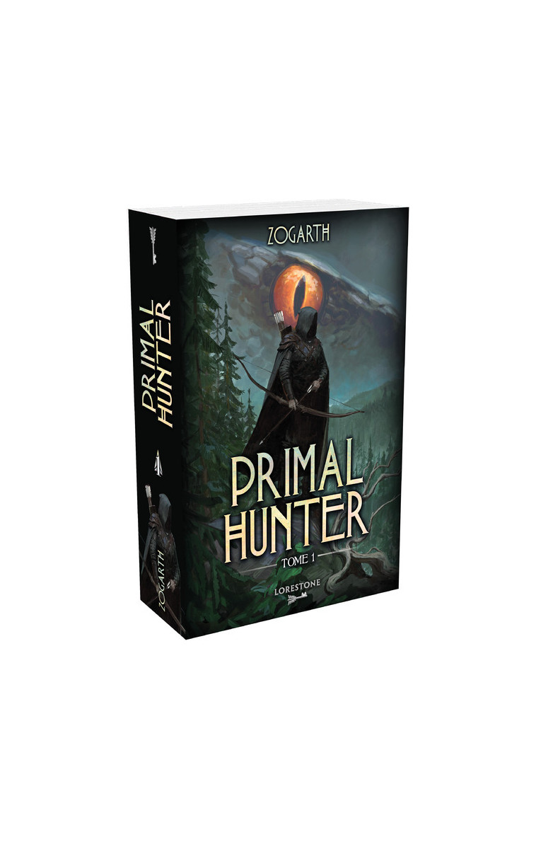 Primal Hunter - Tome 1 - Zogarth Zogarth,  Zogarth, Astrid Vallet - LORESTONE