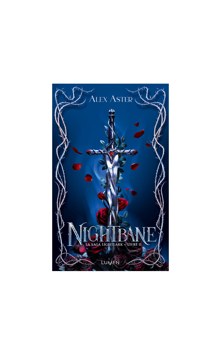 La Saga Lightlark - Livre 2 Nightbane - Alex Aster, Sarah Dali - LUMEN