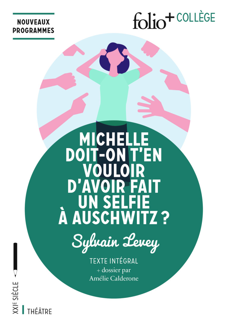 Michelle doit-on t'en vouloir d'avoir fait un selfie à Auschwitz ? - Sylvain Levey - FOLIO