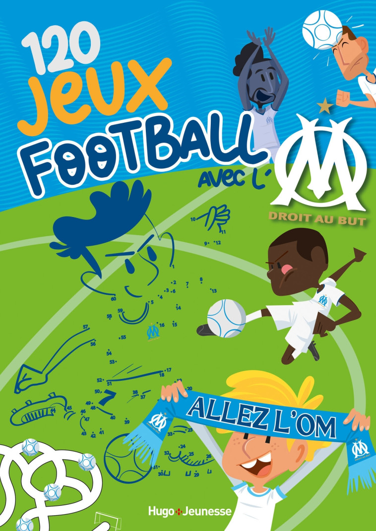 120 jeux spécial football avec l'OM -   - HUGO JEUNESSE