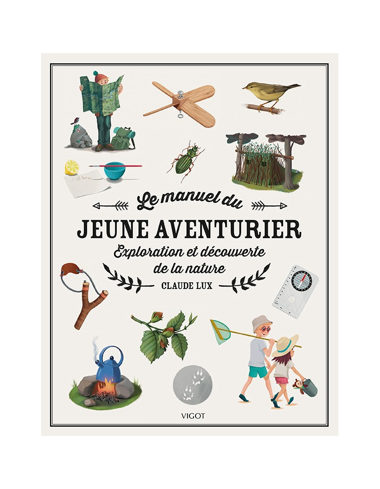 Le manuel du jeune aventurier - Claude Lux, Pierre Bourcier - VIGOT