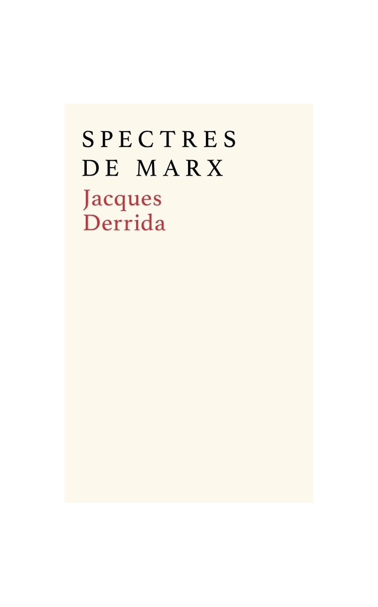 Spectres de Marx - Jacques Derrida - SEUIL