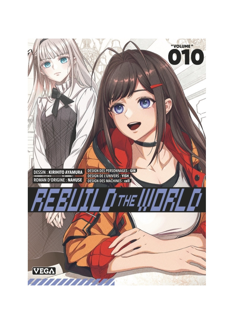 Rebuild the world - Tome 10 -  AYAMURA Kirihito,  NAHUSE - VEGA DUPUIS