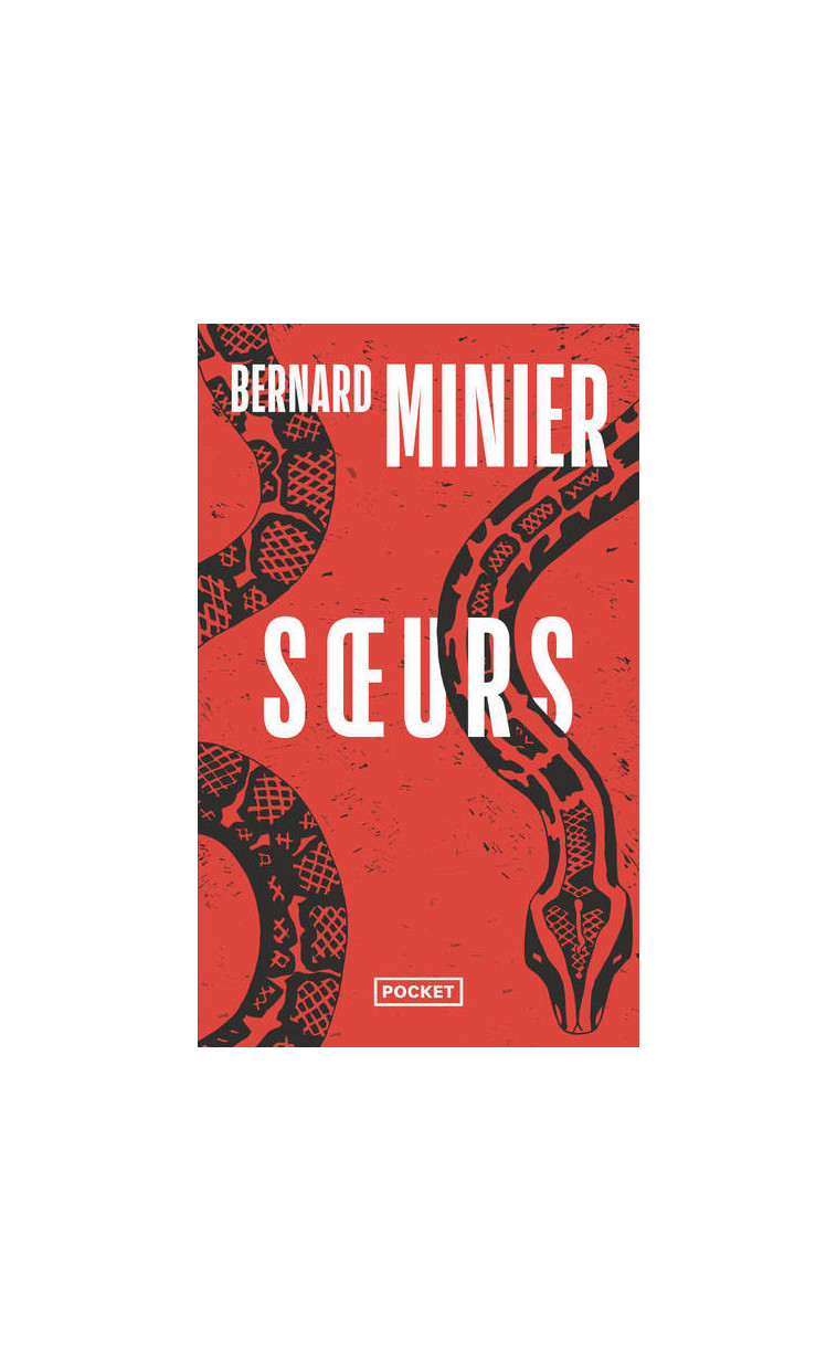 Soeurs - Bernard Minier - POCKET