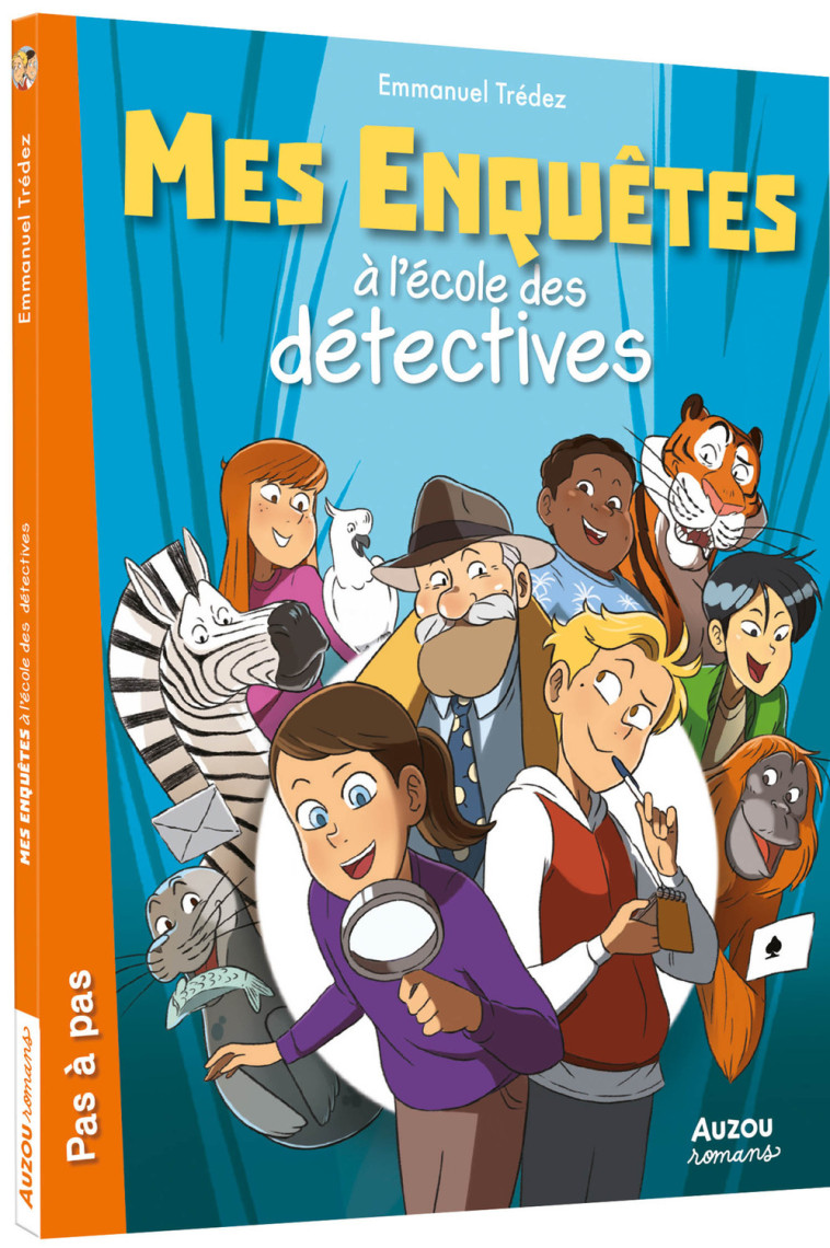 MES ENQUÊTES À L'ÉCOLE DES DÉTECTIVES - Trédez Emmanuel Trédez Emmanuel, Auren Auren,  tredez emmanuel,  Auren - AUZOU