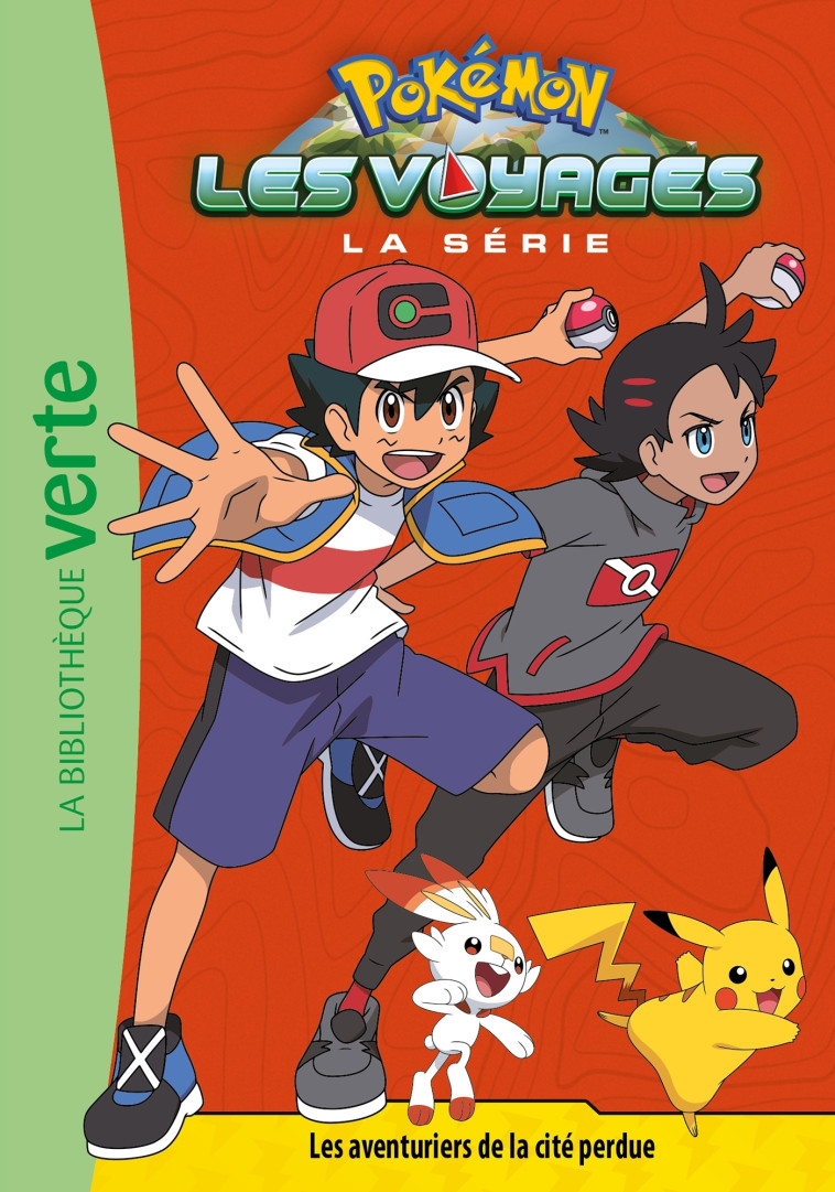 Pokémon Les Voyages 07 - Les aventuriers de la cité perdue -   - HACHETTE JEUN.