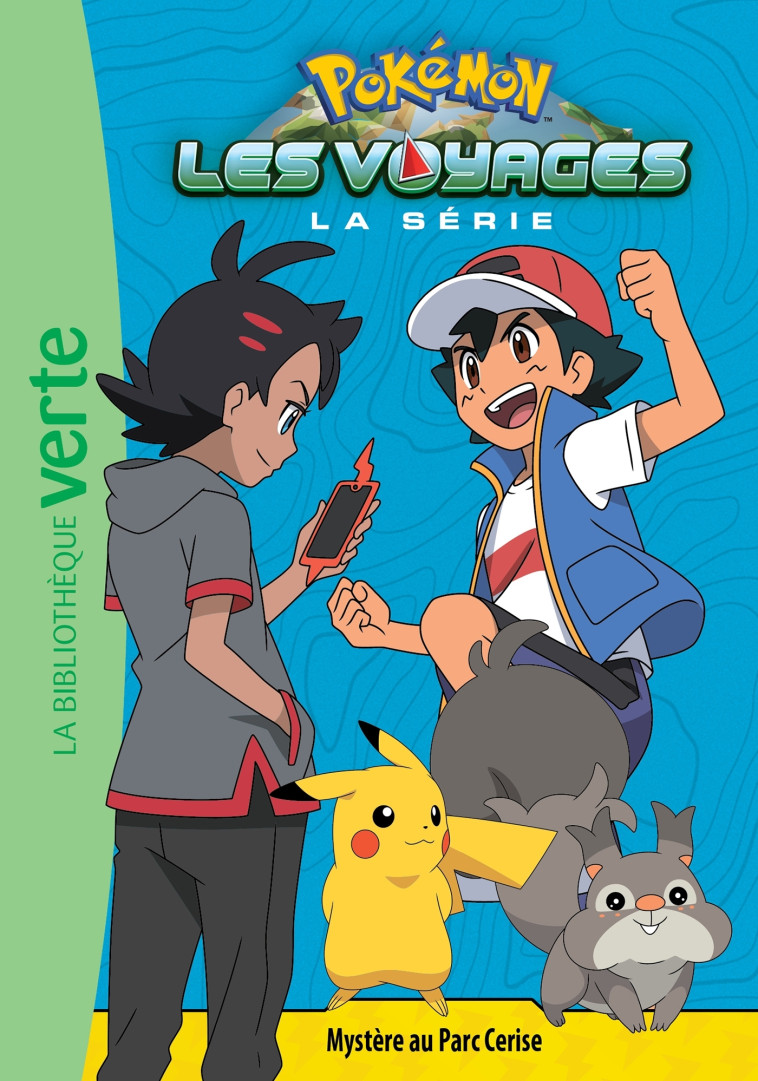 Pokémon Les Voyages 11 - Mystère au Parc Cerise -   - HACHETTE JEUN.