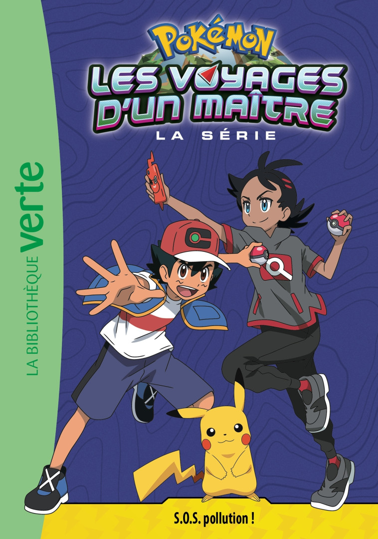 Pokémon Les Voyages d'un maître 16 - S.O.S. pollution ! -   - HACHETTE JEUN.