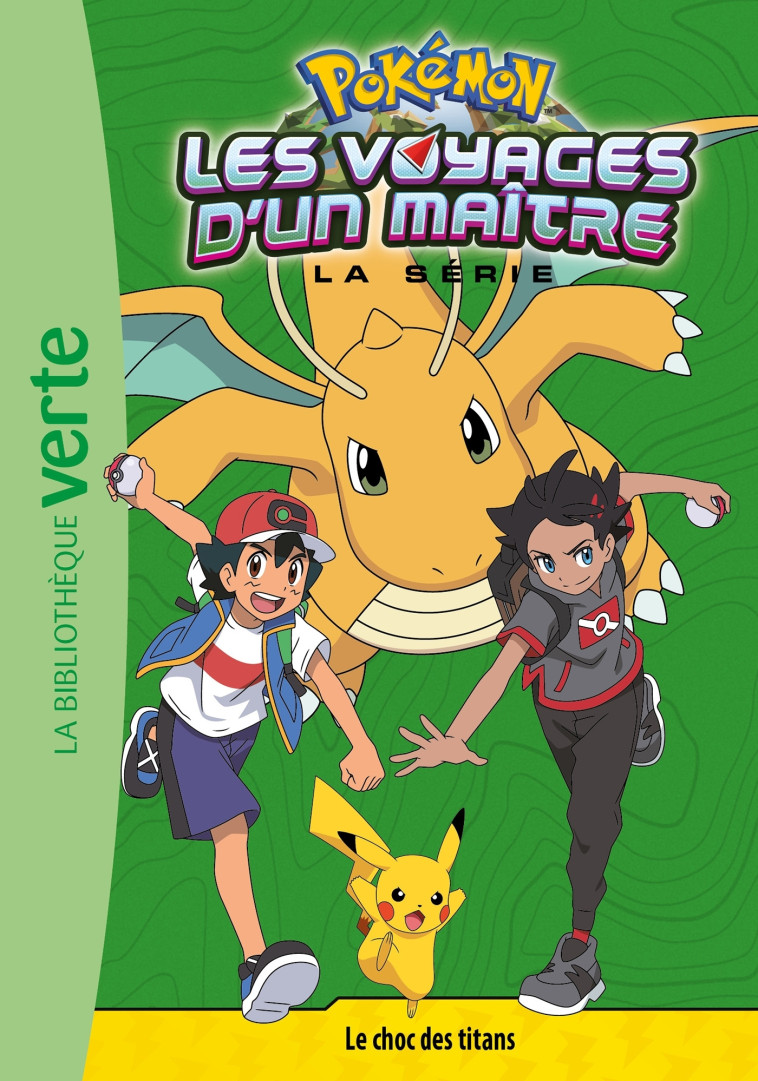 Pokémon Les voyages d'un maître 20 - Le choc des titans -   - HACHETTE JEUN.