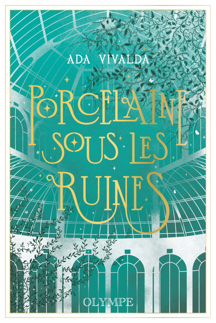 Porcelaine sous les ruines - Ada Vivalda - OLYMPE