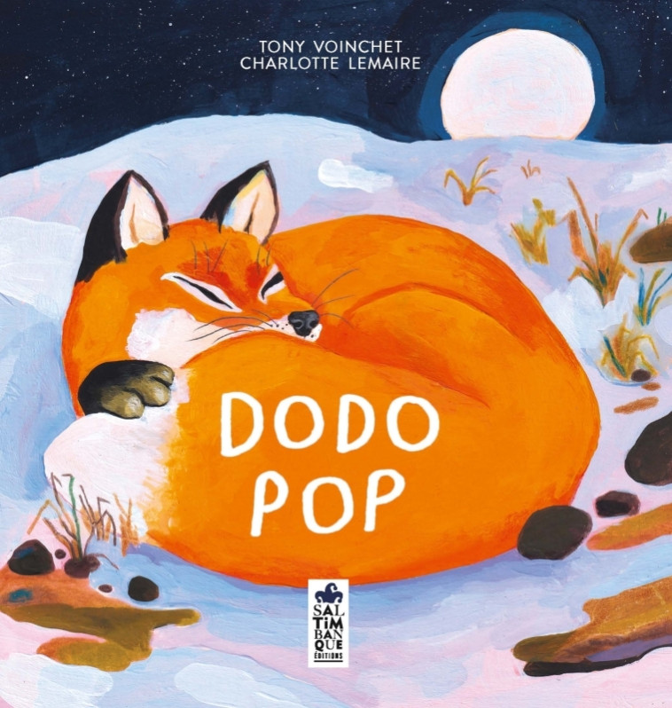 Dodo Pop - Tony Voinchet, Charlotte Lemaire - SALTIMBANQUE