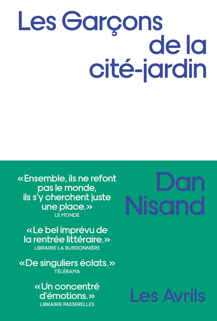 Les Garçons de la cité-jardin - Dan Nisand - LES AVRILS