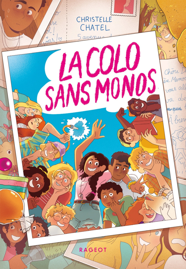 La colo sans monos - Christelle Chatel - RAGEOT