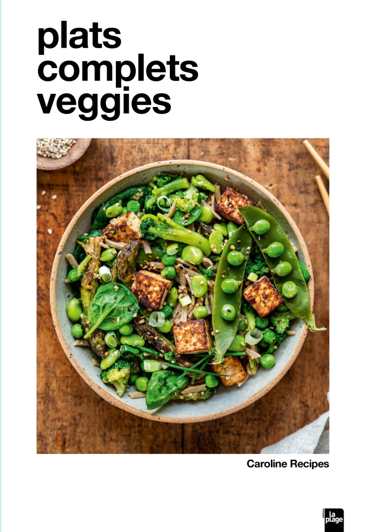 Plats complets veggies - Caroline Recipes Caroline Recipes,  Caroline Recipes - LA PLAGE