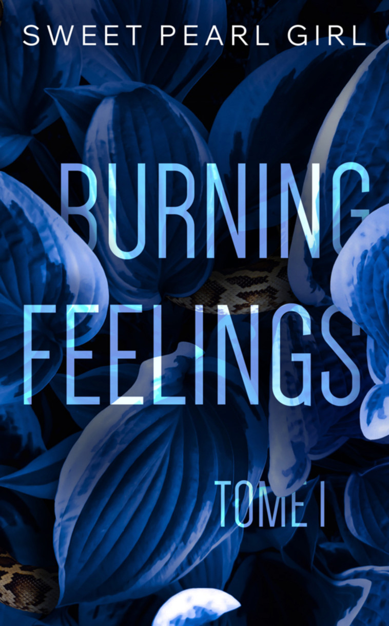 BURNING FEELINGS -  SWEET PEARL GIRL - HAPPILY EVER