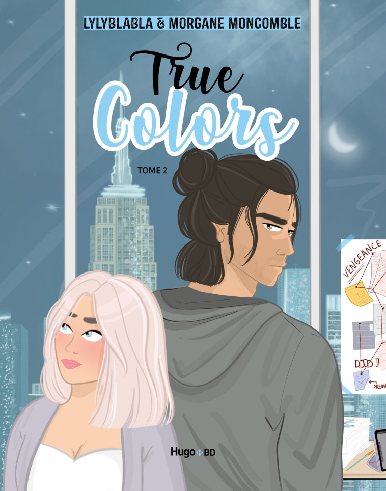 True colors - Tome 02 - Morgane Moncomble, Lylyblabla Lylyblabla, Lily Blabla, Lyly Blabla - HUGO BD