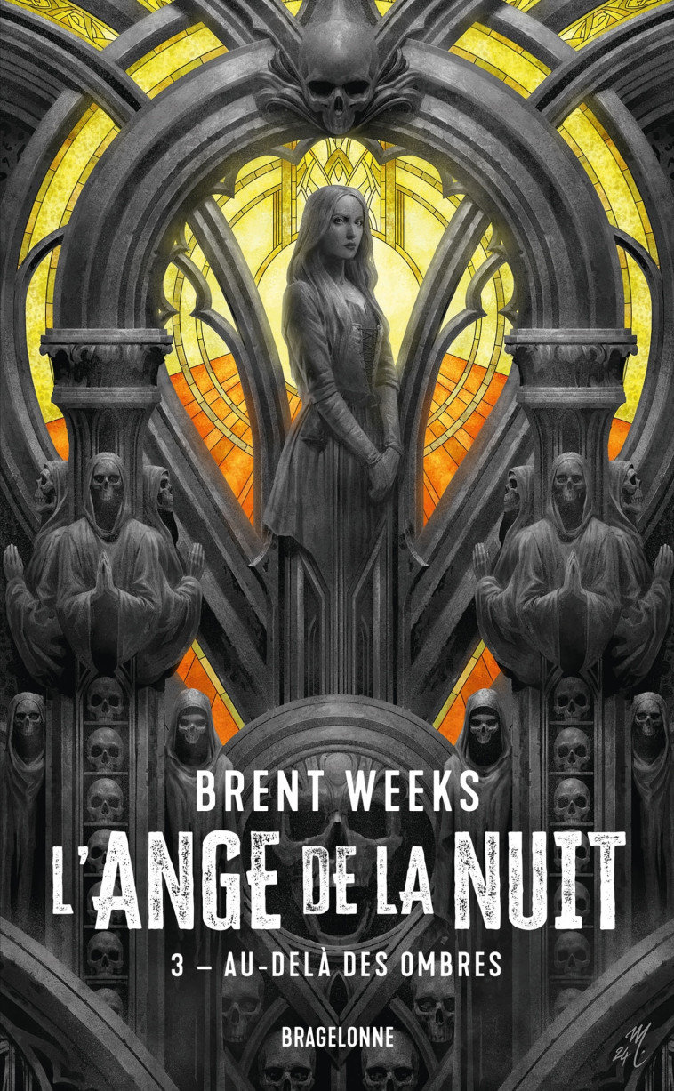 L'Ange de la Nuit, T3 : Au-delà des ombres - Brent Weeks, Olivier Debernard - BRAGELONNE