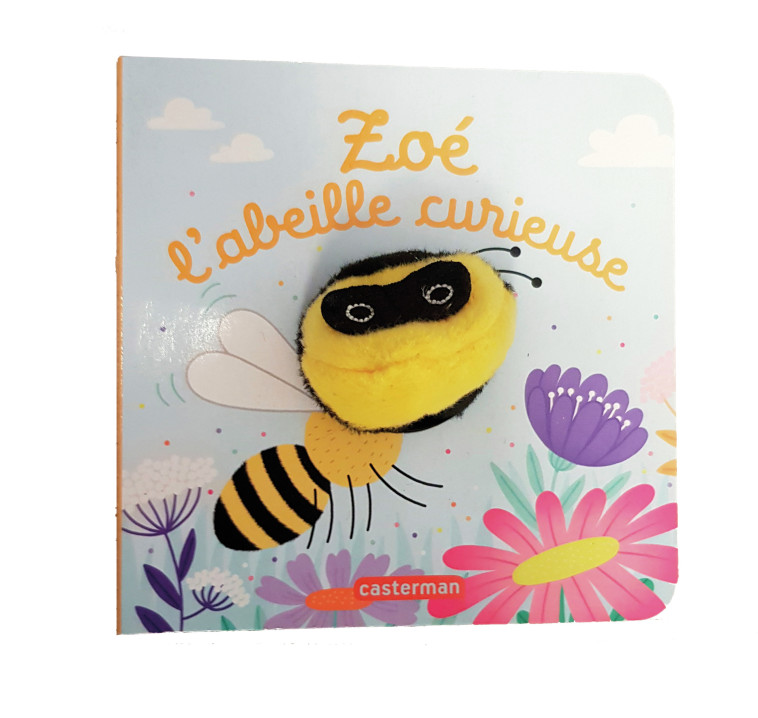 Zoé, l'abeille curieuse - Hélène Chetaud,  Imagebooks - CASTERMAN