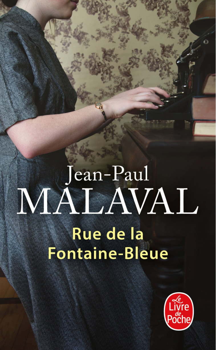 Rue de la Fontaine-Bleue - Jean-Paul Malaval - LGF