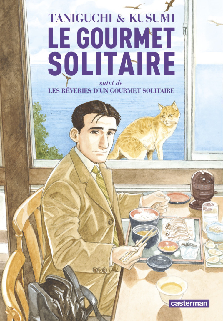 Le Gourmet solitaire - Patrick Honnoré, Jirô Taniguchi, Masayuki Kusumi, Sahé Cibot,  MASAYUKI KUSUMI / JIRO TANIGUCHI - CASTERMAN