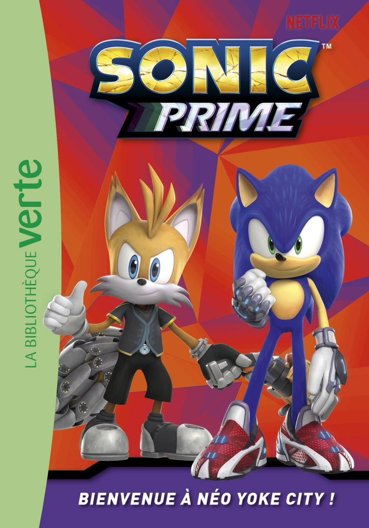 Sonic Prime 01 - Bienvenue à Néo Yoke City ! - SEGA SEGA - HACHETTE JEUN.