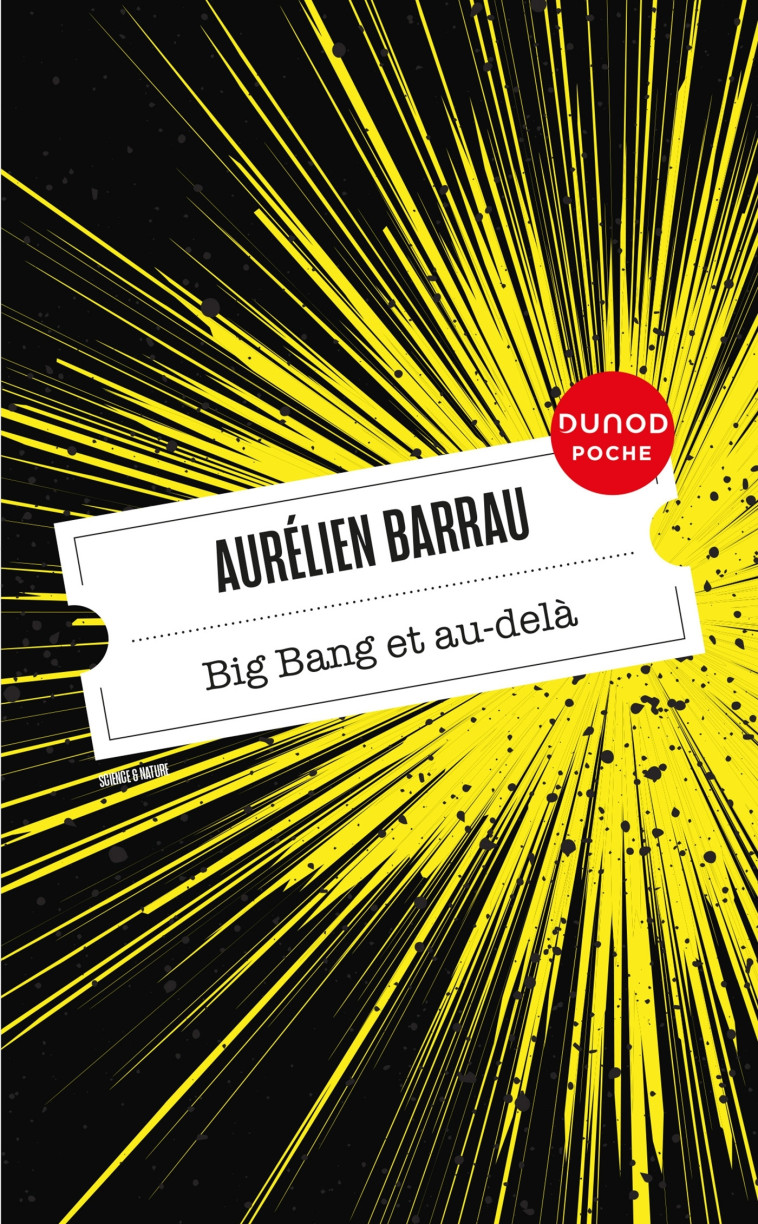 Big Bang et au-delà - Aurélien Barrau - DUNOD