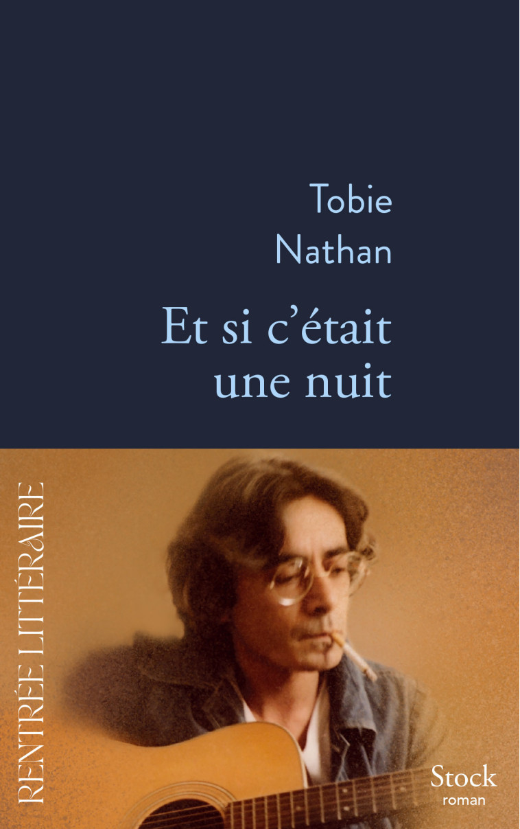 Et si c'était une nuit - Tobie Nathan - STOCK