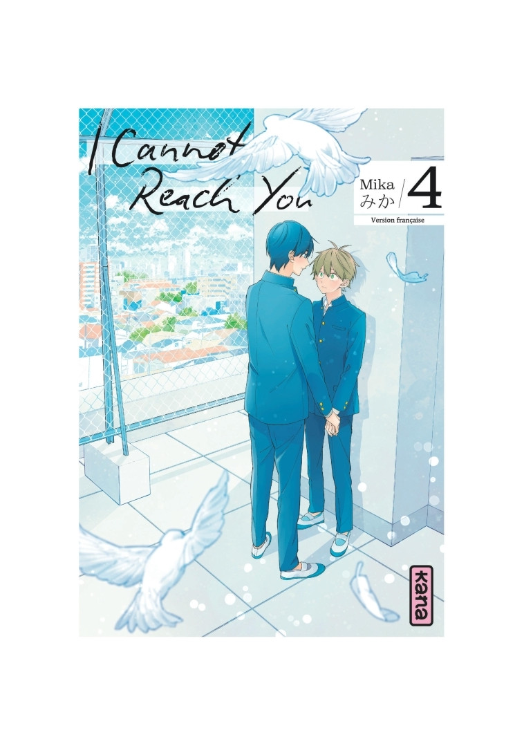 I Cannot Reach You - Tome 4 -  MIKA - KANA