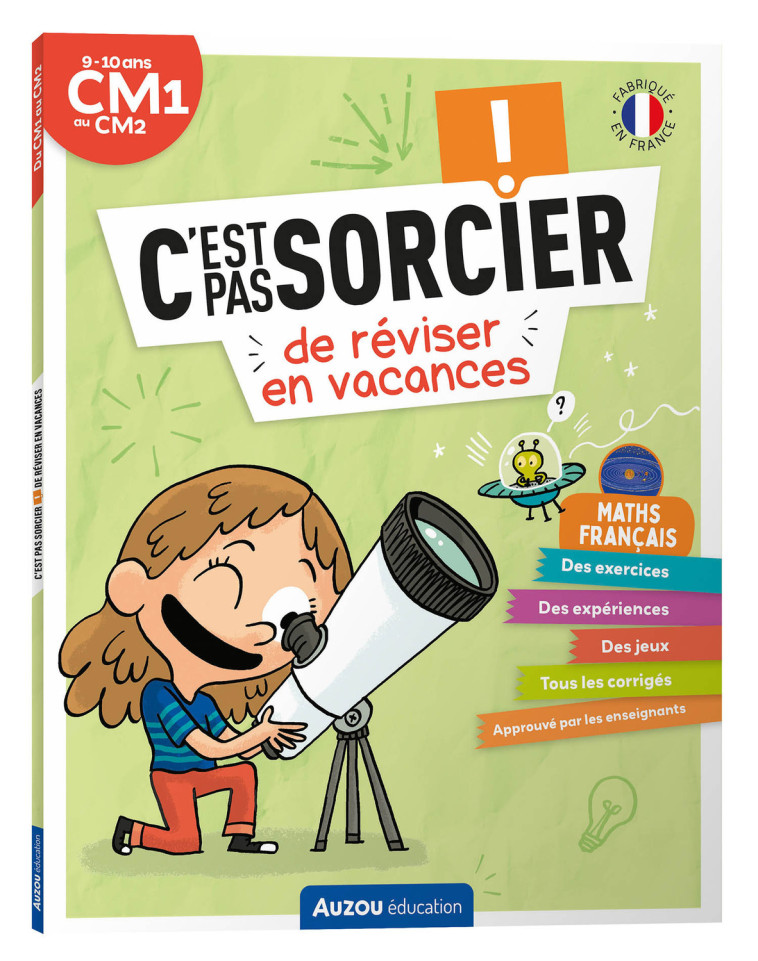 C'EST PAS SORCIER DE RÉVISER EN VACANCES - DU CM1 AU CM2 - CAHIER DE VACANCES 2024 - Alexia AVICE, Sarah Barthère, Marine Joumard - AUZOU