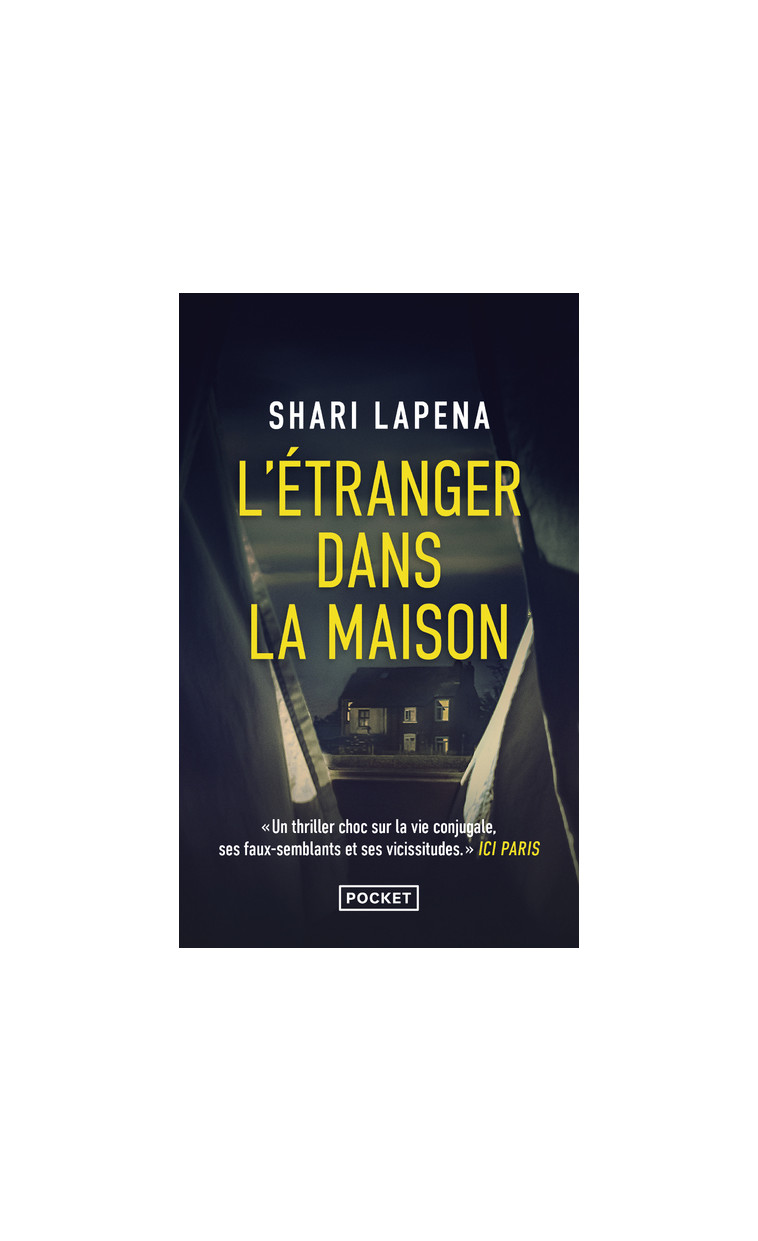 L'Etranger dans la maison - Shari Lapena, Valérie Le pouhinec - POCKET