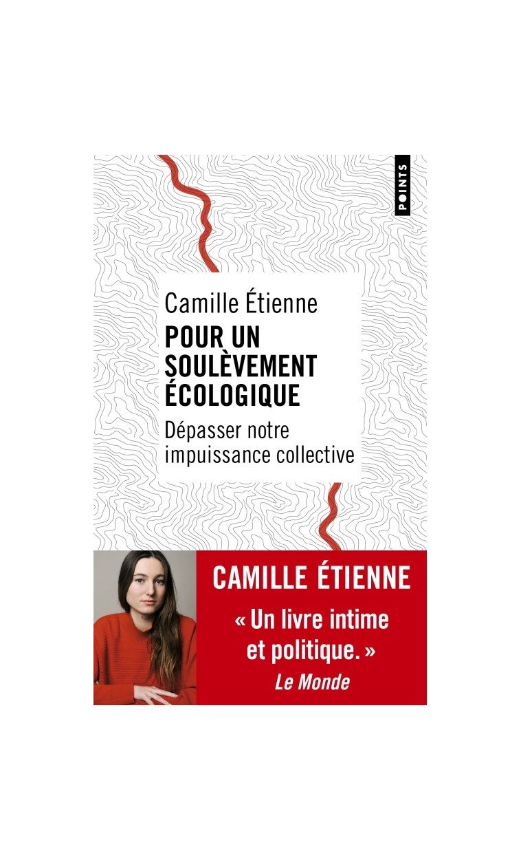 Pour un soulèvement écologique - Camille Etienne - POINTS