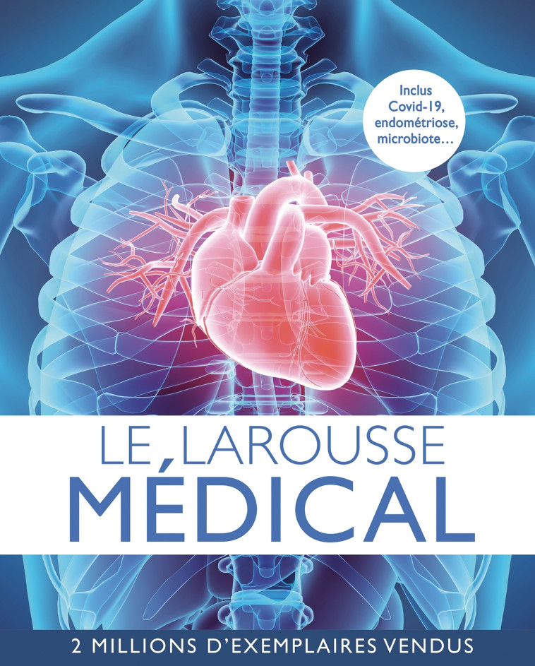 LE LAROUSSE MEDICAL -   - LAROUSSE