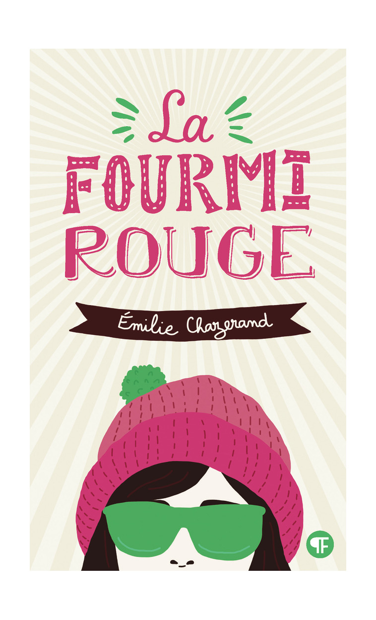 La fourmi rouge - Émilie Chazerand - GALLIMARD JEUNE