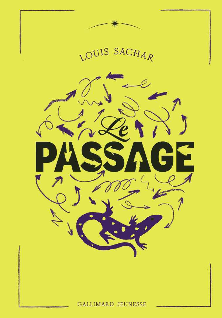 Le Passage -  LOUIS SACHAR, Louis Sachar, Jean-François Ménard - GALLIMARD JEUNE