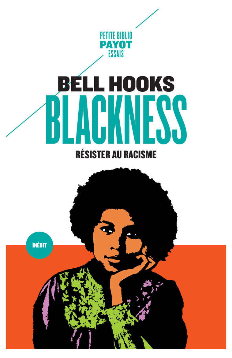 Blackness -  XXX /HOOKS BELL, Bell Hooks, Pauline Tardieu-collinet - PAYOT