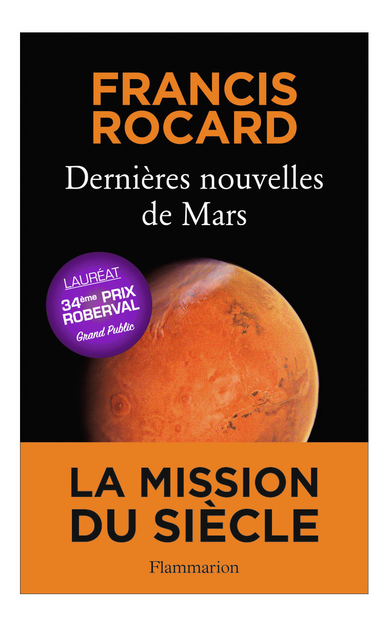 Dernières nouvelles de Mars - Francis Rocard - FLAMMARION