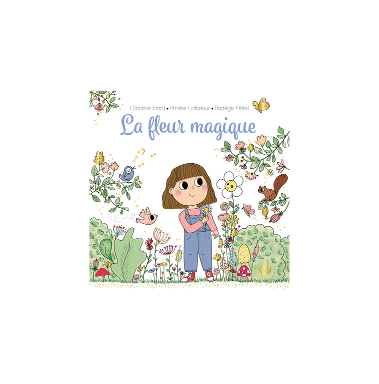 Ma douce étoile Luna - La fleur magique - AMÉLIE LAFFAITEUR, Caroline Erard, @unamouraunaturel @unamouraunaturel, AMÉLIE LAFFAITEUR, Caroline Erard,  @unamouraunaturel - LANGUE AU CHAT