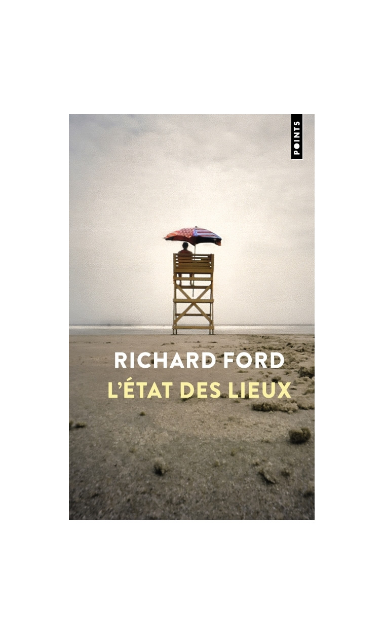 L'État des lieux - Richard Ford, Pierre Guglielmina - POINTS