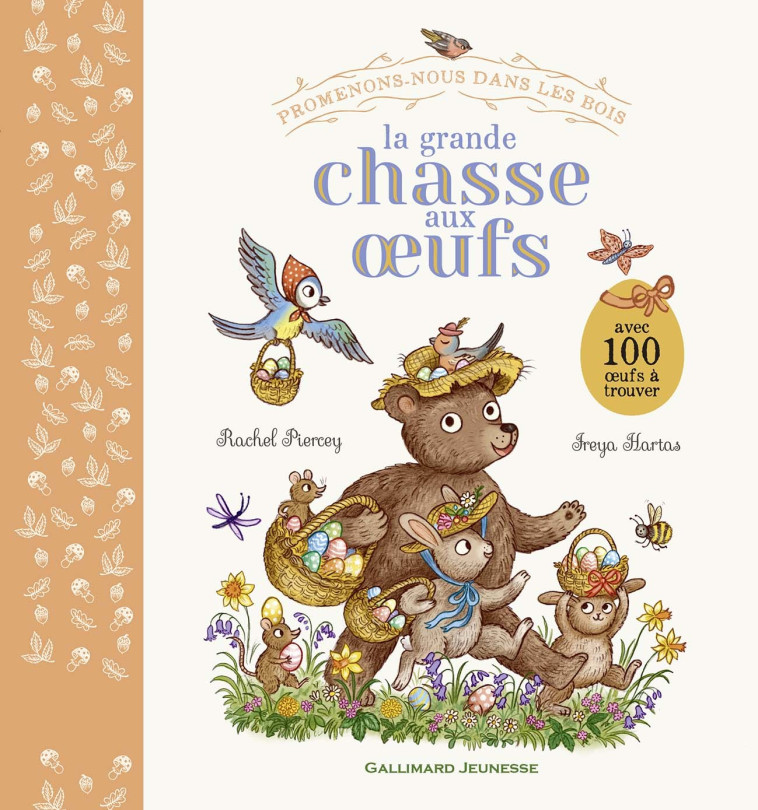 Promenons-nous dans les bois - La grande chasse aux oeufs - Rachel Piercey, Freya Hartas - GALLIMARD JEUNE