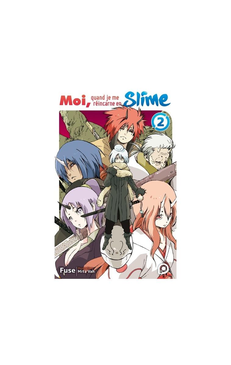 Roman Moi, quand je me réincarne en Slime - tome 02 - Fuse Fuse, Chloé Bardan, Mitz Vah Mitz Vah,  Fuse,  MITZ VAH - KUROKAWA