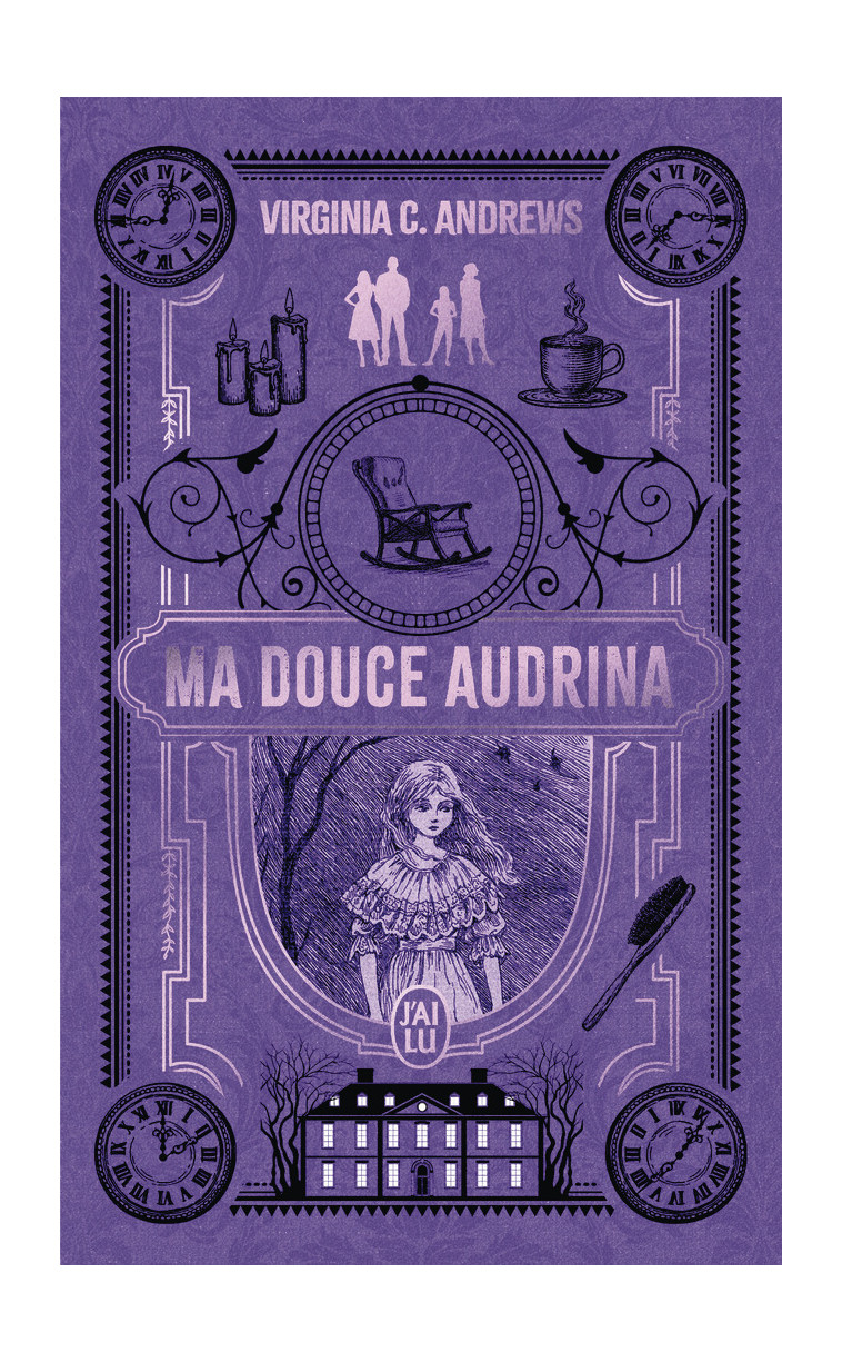 Ma douce Audrina - Virginia C. Andrews, Nicole Sels - J'AI LU