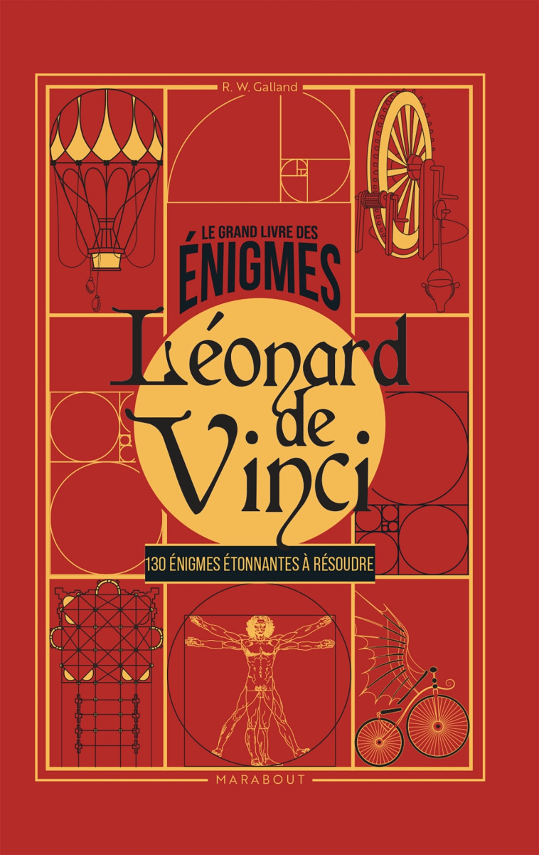 Le grand livre des énigmes - Léonard de Vinci - Catherine Bricout - MARABOUT