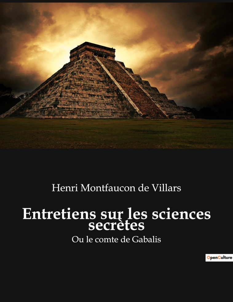 Entretiens sur les sciences secrètes - Henri Montfaucon de Villars - CULTUREA