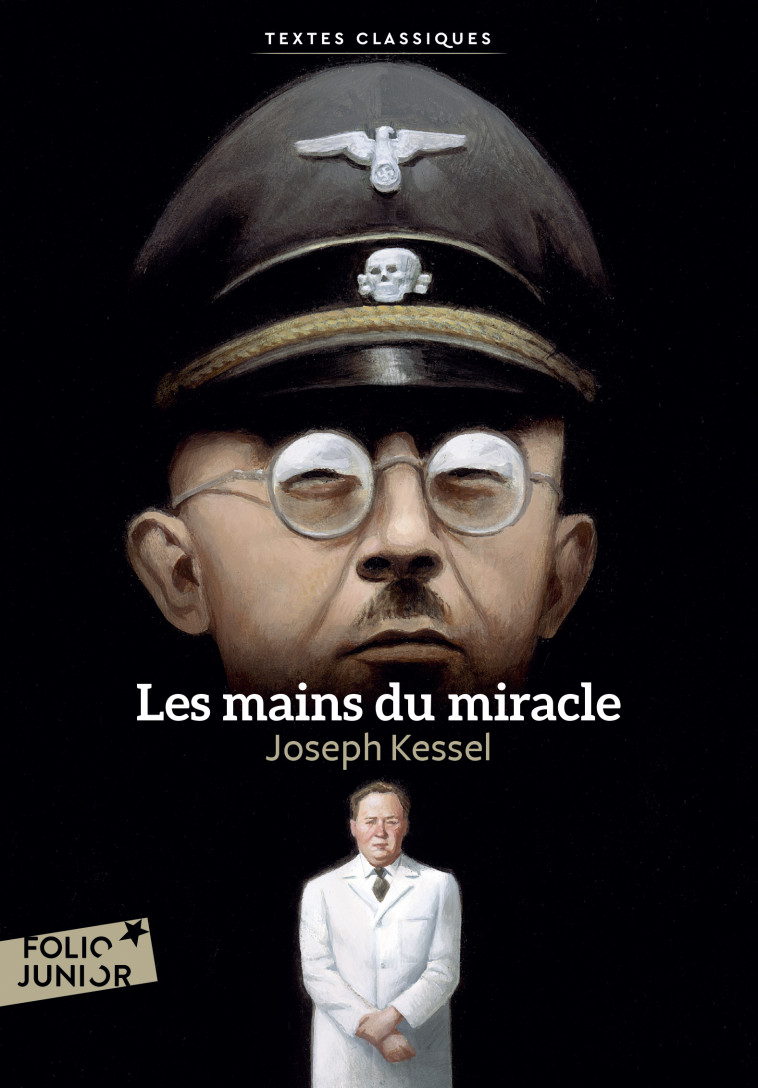 Les mains du miracle - Joseph Kessel - GALLIMARD JEUNE