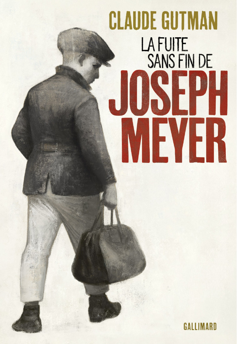 La fuite sans fin de Joseph Meyer - Claude Gutman, Claude Gutman - GALLIMARD JEUNE