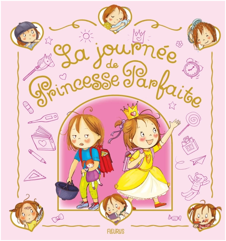 La journée de Princesse Parfaite - Fabienne Blanchut, Camille Dubois - FLEURUS