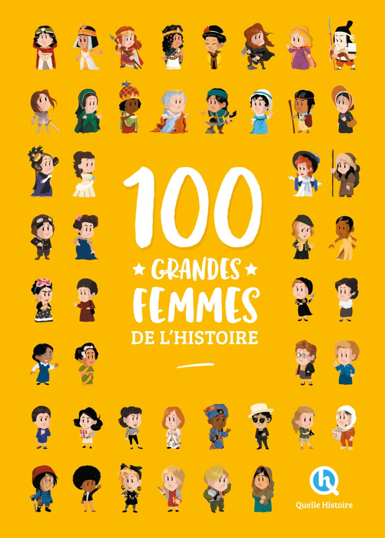 100 grandes femmes de l'histoire (2nde Ed) - Clémentine V. Baron Clémentine V. Baron, Claire Martin, Paul Cotoni, Patricia Crété, Bruno Wennagel, Mathieu Ferret, Nuno Alves Rodrigues Nuno Alves Rodrigues, Guillaume Biasse, Aurélien Fernandez Aurélien Fern