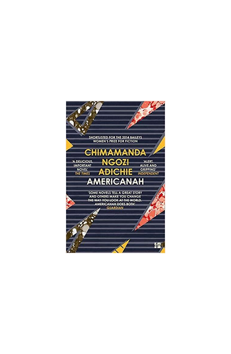 Americanah -  NGOZI ADICHIE CHIMAM,  Ngozi Adichie, Chima,  Adichie, Chimamanda - 4TH ESTATE