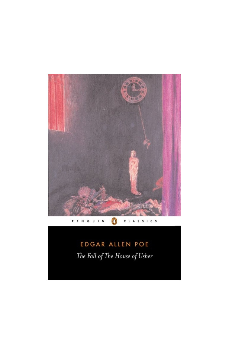 The Fall of the House of Usher and Other Writings -  Poe, Edgar Allan,  POE EDGAR ALLAN - PENGUIN UK