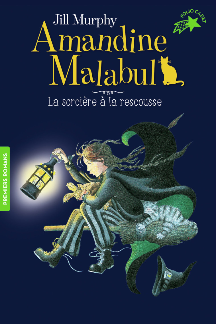 Amandine Malabul, la sorcière à la rescousse - Jill Murphy, Bee Formentelli - GALLIMARD JEUNE